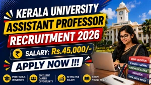 Kerala University Assistant Professor Recruitment 2026 - Apply Online