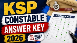 KSP Constable Answer Key 2026 Out - Download Answer Key PDF KSP Constable Answer Key 2026 Out - Download Answer Key PDF
