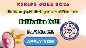 KSRLPS Recruitment 2026 - Apply Online for Block Manager, Cluster Supervisor and More Posts