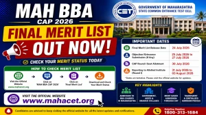MAH BBA CAP 2026 Final Merit List Out - Check Dates, Seat Matrix & Round 1 Option Form Schedule @bba2026.mahacet.org.in MAH BBA CAP 2026 Final Merit List Out - Check Dates, Seat Matrix & Round 1 Option Form Schedule @bba2026.mahacet.org.in