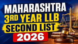 Maharashtra 3-Year LLB Second List 2026 Out - Check List Online @ cetcell.mahacet.org