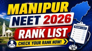 Manipur NEET 2026 Rank List Out - Check Round 1 Merit List PDF at manipurhealthdirectorate.mn.gov.in Manipur NEET 2026 Rank List Out - Check Round 1 Merit List PDF at manipurhealthdirectorate.mn.gov.in