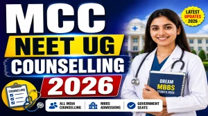 MCC NEET UG Counselling 2026 Out - Check Round 1 Registration @ mcc.nic.in MCC NEET UG Counselling 2026 Out - Check Round 1 Registration @ mcc.nic.in