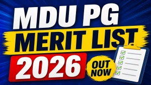 MDU PG Merit List 2026 Out - Direct Link to Download Course-Wise PDF @ mdu.ac.in
