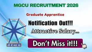 MGCU Graduate Apprentice Recruitment 2026 - Walkin for 12 Posts MGCU Graduate Apprentice Recruitment 2026 - Walkin for 12 Posts