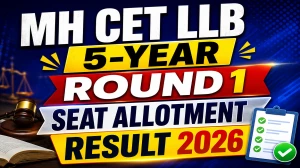 MH CET LLB 5-Year Round 1 Seat Allotment Result 2026 Out - Direct Link to Check at cetcell.mahacet.org MH CET LLB 5-Year Round 1 Seat Allotment Result 2026 Out - Direct Link to Check at cetcell.mahacet.org