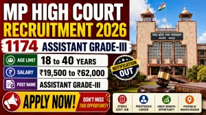 MP High Court Assistant Grade-III Recruitment 2026 Date Extended - Apply Online for 1174 Posts MP High Court Assistant Grade-III Recruitment 2026 Date Extended - Apply Online for 1174 Posts