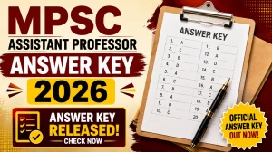 MPSC Assistant Professor Answer Key 2026 (Out) - Download PDF