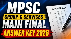 MPSC Group-C Services Main Exam 2025 Final Answer Key 2026 Out - Check Paper 1 & 2 PDF MPSC Group-C Services Main Exam 2025 Final Answer Key 2026 Out - Check Paper 1 & 2 PDF