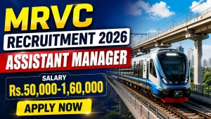 MRVC Assistant Manager Recruitment 2026 - Apply Online