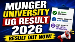 Munger University Result Semester 5 2026 Out - Check UG Result at mungeruniversity.ac.in Munger University Result Semester 5 2026 Out - Check UG Result at mungeruniversity.ac.in