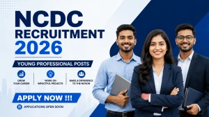 NCDC Recruitment 2026 - Apply Online for Young Professional Posts NCDC Recruitment 2026 - Apply Online for Young Professional Posts