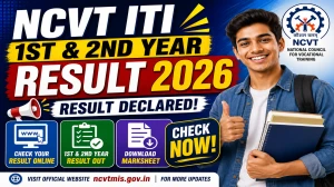 NCVT ITI Result 2026 Out - Check 1st & 2nd Year Result at skillindiadigital.gov.in NCVT ITI Result 2026 Out - Check 1st & 2nd Year Result at skillindiadigital.gov.in