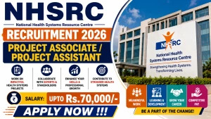 NHSRC Recruitment 2026 - Apply Online for Project Associate / Project Assistant Posts NHSRC Recruitment 2026 - Apply Online for Project Associate / Project Assistant Posts