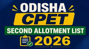 Odisha CPET Second Allotment List 2026 - Check Merit/Selection List at pg.samsodisha.gov.in Odisha CPET Second Allotment List 2026 - Check Merit/Selection List at pg.samsodisha.gov.in