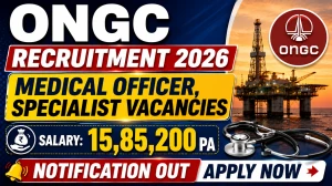 ONGC Medical Officer Recruitment 2026 - Apply Online for 24 Posts