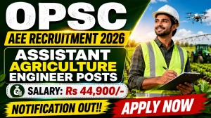 OPSC AEE Recruitment 2026 Notification Out - Apply Online for 48 Assistant Agriculture Engineer Posts