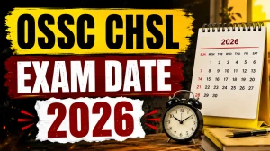 OSSC CHSL Exam Date 2026 Out - Prelims & Mains Exam Schedule PDF