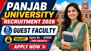 Panjab University Guest Faculty Recruitment 2026 - Apply Online