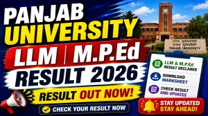 Panjab University 2nd Sem Result 2026 Out - Check LLM & M.P.Ed Result Online at results.puexam.in Panjab University 2nd Sem Result 2026 Out - Check LLM & M.P.Ed Result Online at results.puexam.in