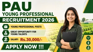 PAU Young Professional Recruitment 2026 - Apply Offline