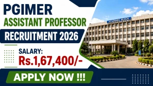 PGIMER Assistant Professor Recruitment 2026 - Apply Offline for 13 Posts PGIMER Assistant Professor Recruitment 2026 - Apply Offline for 13 Posts