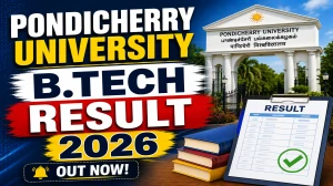 Pondicherry University B.Tech Result 2026 Out - Check Semester Result Online @ pondiuni.edu.in Pondicherry University B.Tech Result 2026 Out - Check Semester Result Online @ pondiuni.edu.in