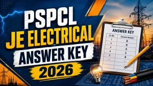 PSPCL JE Electrical Answer Key 2026 Out - Download Response Sheet PDF, Raise Objection PSPCL JE Electrical Answer Key 2026 Out - Download Response Sheet PDF, Raise Objection