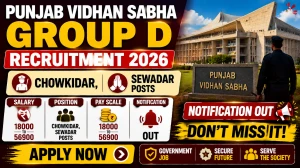 Punjab Vidhan Sabha Group D Recruitment 2026 - Apply Online for Chowkidar, Sewadar Posts