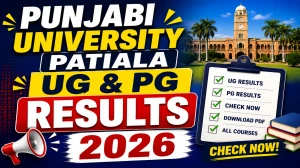 Punjabi University Patiala Result 2026 Out - Check UG & PG Results at results.pupexamination.ac.in Punjabi University Patiala Result 2026 Out - Check UG & PG Results at results.pupexamination.ac.in