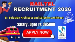 RailTel Recruitment 2026 - Walkin for Sr. Solution Architect and Solution Architect Posts RailTel Recruitment 2026 - Walkin for Sr. Solution Architect and Solution Architect Posts