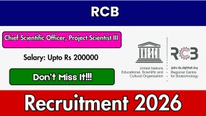 RCB Recruitment 2026 - Apply Online for Chief Scientific Officer, Project Scientist Posts