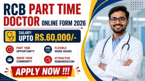 RCB Part Time Doctor Recruitment 2026 - Apply Online RCB Part Time Doctor Recruitment 2026 - Apply Online