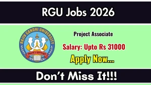 RGU Project Associate Recruitment 2026 - Apply Online