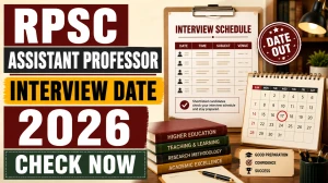 RPSC Interview Schedule 2026 Out - Check Librarian & Assistant Professor Interview Dates Out RPSC Interview Schedule 2026 Out - Check Librarian & Assistant Professor Interview Dates Out