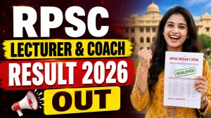 RPSC Lecturer & Coach Result 2026 - Provisional Eligibility List & Disqualified Candidates 2026 RPSC Lecturer & Coach Result 2026 - Provisional Eligibility List & Disqualified Candidates 2026