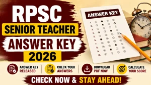 RPSC Senior Teacher Answer Key 2026 (Out) - Download PDF RPSC Senior Teacher Answer Key 2026 (Out) - Download PDF