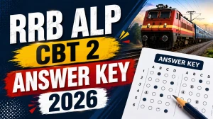 RRB ALP CBT 2 Answer Key 2026 Out - Download Response Sheet & Raise Objection RRB ALP CBT 2 Answer Key 2026 Out - Download Response Sheet & Raise Objection