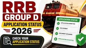 RRB Group D Application Status 2026 - Revised Status Link Active at rrbapply.gov.in