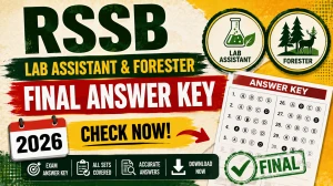 RSSB Lab Assistant & Forester Final Answer Key 2026 (Out) - Download PDF, Check Next Steps