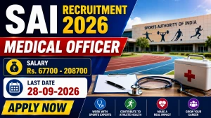 SAI Medical Officer Recruitment 2026 - Apply Offline SAI Medical Officer Recruitment 2026 - Apply Offline