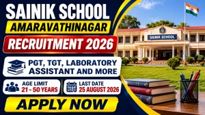 Sainik School Amaravathinagar Recruitment 2026 - Apply Online for PGT, TGT, Laboratory Assistant and More Posts