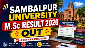Sambalpur University M.Sc Result 2026 Out - Check 1st Semester Provisional Result at suniv.ac.in Sambalpur University M.Sc Result 2026 Out - Check 1st Semester Provisional Result at suniv.ac.in