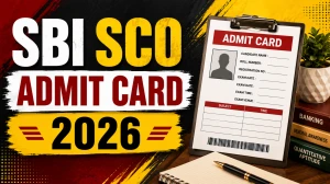 SBI SCO Admit Card 2026 Out - Download Call Letter @sbi.bank.in