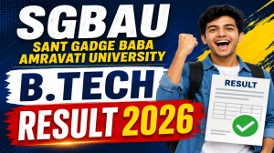 SGBAU B.Tech Result 2026 Out - Check 6th Sem Result @ sgbau.ucanapply.com SGBAU B.Tech Result 2026 Out - Check 6th Sem Result @ sgbau.ucanapply.com