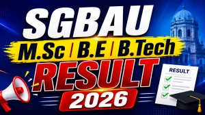 SGBAU Summer 2026 Result Out - Check M.Sc, B.E & B.Tech Online @ sgbau.ucanapply.com SGBAU Summer 2026 Result Out - Check M.Sc, B.E & B.Tech Online @ sgbau.ucanapply.com