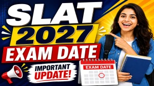 SLAT 2027 Exam Date Out - Check Registration & Important Dates @ siu.edu.in SLAT 2027 Exam Date Out - Check Registration & Important Dates @ siu.edu.in
