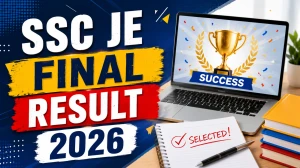 SSC JE Final Result 2026 - Check Merit List and Result PDF Here SSC JE Final Result 2026 - Check Merit List and Result PDF Here