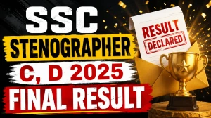 SSC Stenographer Grade C and D Final Result 2026 Out - Download PDF, Check Cutoff SSC Stenographer Grade C and D Final Result 2026 Out - Download PDF, Check Cutoff