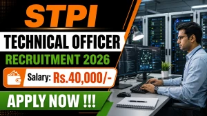 STPI Technical Officer Recruitment 2026 - Apply Online